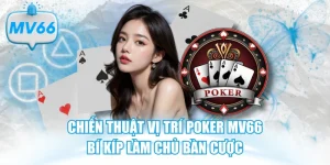 Chiến Thuật Vị Trí Poker