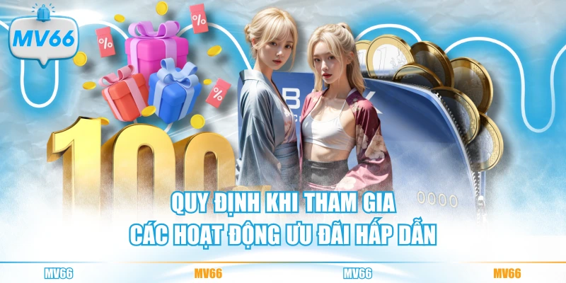 Quy định tham gia các hoạt động tặng thưởng