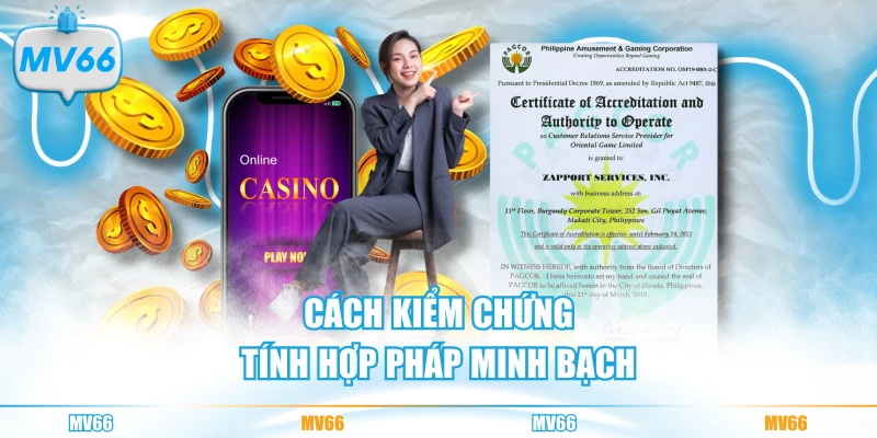 Cách kiểm chứng tính hợp pháp minh bạch