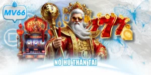 nổ hũ thần tài
